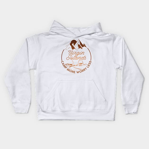 Virgin Islands family camping trip. Perfect present for mother dad friend him or her Kids Hoodie by SerenityByAlex